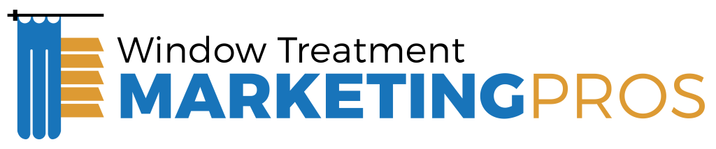 Window Treatment Marketing Pros